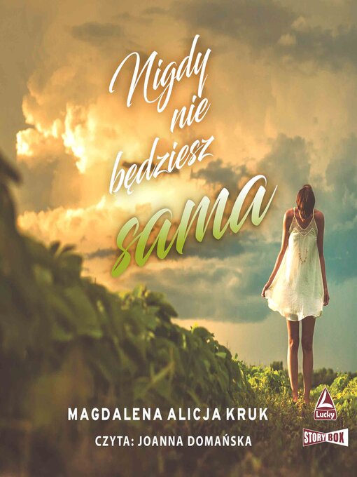 Title details for Nigdy nie będziesz sama by Magdalena Alicja Kruk - Available
